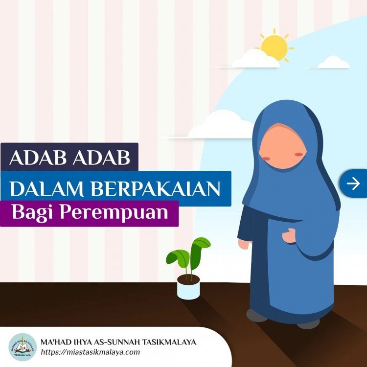Adab-Adab Dalam Berpakaian Bagi Perempuan