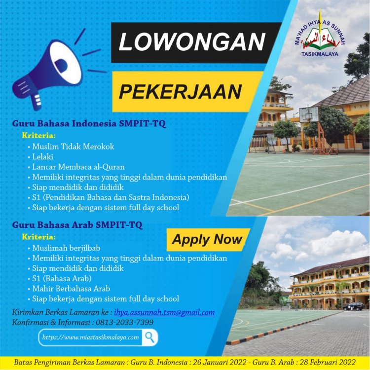MA'HAD IHYA AS SUNNAH TASIKMALAYA LOWONGAN PEKERJAAN