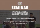 Seminar Stop Bullying dan Narkoba