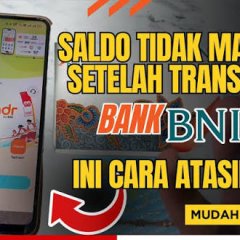 Cara mengatasi transaksi BNI GagalDitolak transfer saldo BNI terpotong